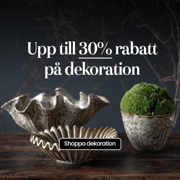 Dekoration - upp till 30%