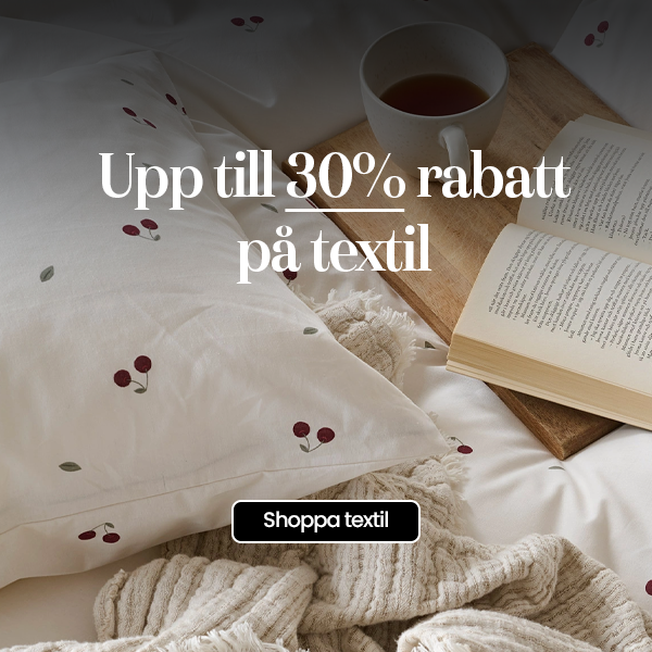 Textilier - upp till 30%