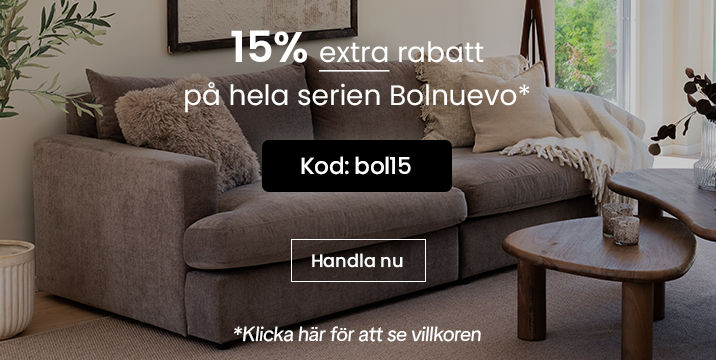 15% extra rabatt på allt inom serien Bolnuevo