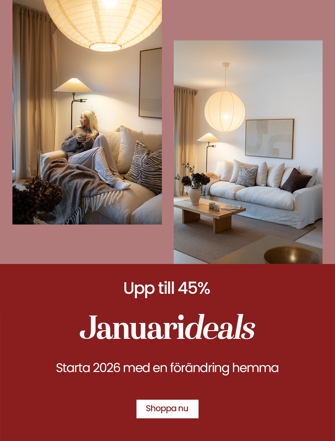 Januari Deals - upp till 45%